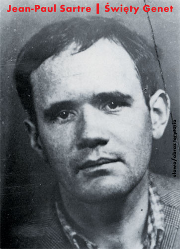 Święty Genet. Aktor i męczennik